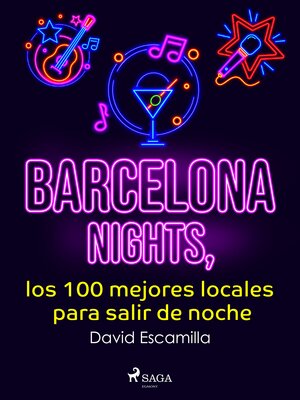 cover image of Barcelona nights, los 100 mejores locales para salir de noche